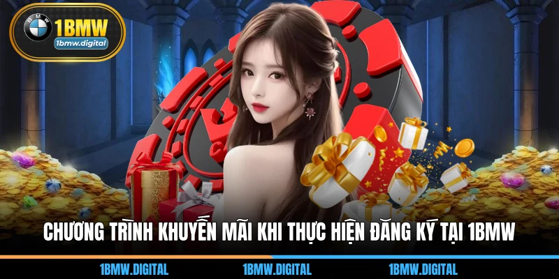 Chương trình khuyến mãi khi thực hiện đăng ký tại 1BMW