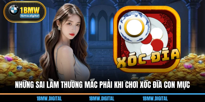 Những sai lầm thường mắc phải khi chơi Xóc đĩa con mực