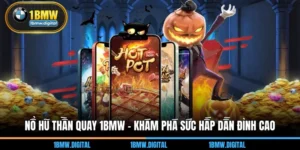 Nổ Hũ Thần Quay 1BMW - Khám Phá Sức Hấp Dẫn Đỉnh Cao