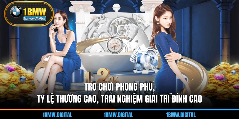 Trò chơi phong phú, tỷ lệ thưởng cao, trải nghiệm giải trí đỉnh cao